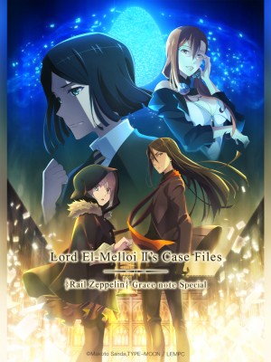 Hồ Sơ Của Lord El-Melloi Đệ Nhị - Chuyến Tàu Sưu Tập Ma Nhãn (Tập Đặc Biệt) Lord El-Melloi II Case Files: Rail Zeppelin Grace Note, Lord El-Melloi II Sei no Jikenbo: Rail Zeppelin Grace Note