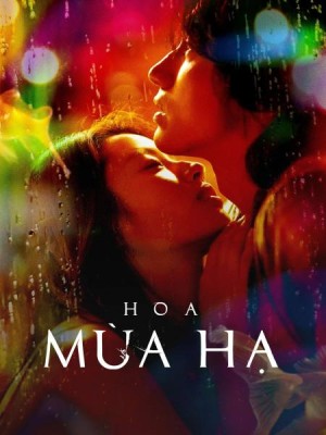 Hoa Mùa Hạ The Forbidden Flower