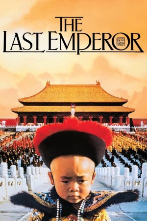 Hoàng Đế Cuối Cùng The Last Emperor