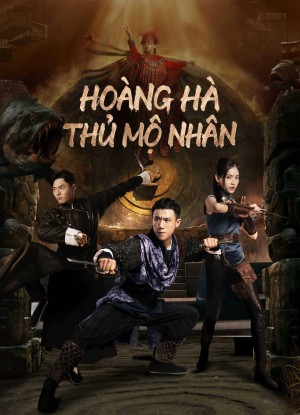 Hoàng Hà Thủ Mộ Nhân TOMB KEEPER