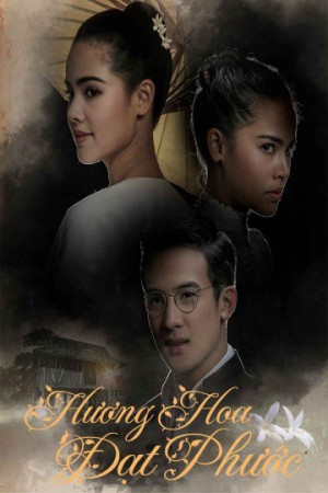 Hương Hoa Đạt Phước Scent of Love