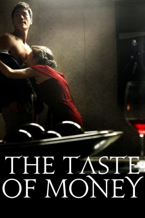 Hương Vị Đồng Tiền The Taste of Money