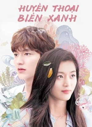Huyền Thoại Biển Xanh Legend of the Blue Sea
