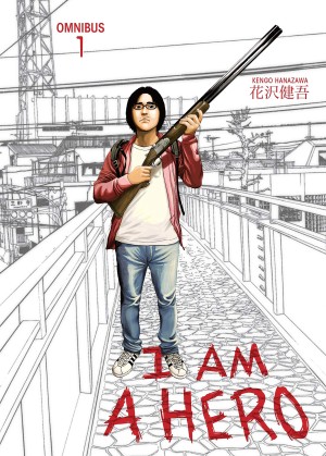 I Am a Hero I Am a Hero
