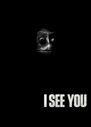 I See You I See You