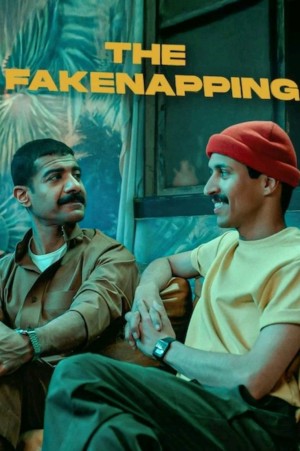 Kế Hoạch Bắt Cóc Vờ The Fakenapping