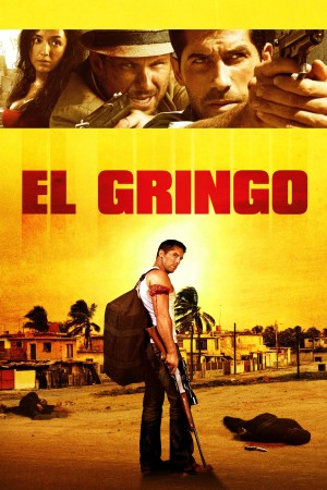 Kẻ Ngoại Lai El Gringo