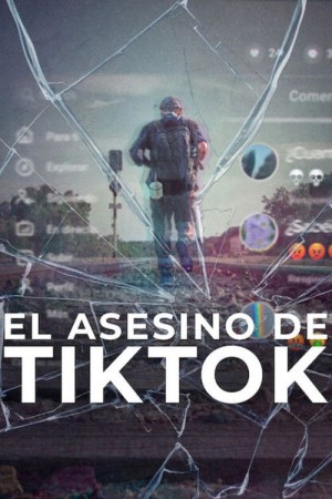 Kẻ sát nhân TikTok The TikTok Killer