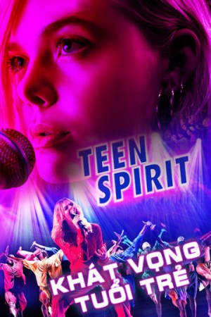 Khát Vọng Tuổi Trẻ Teen Spirit