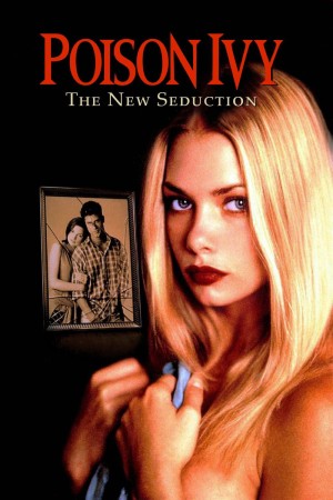 Khêu Gợi Chết Người: Sự Quyến Rũ Poison Ivy: The New Seduction