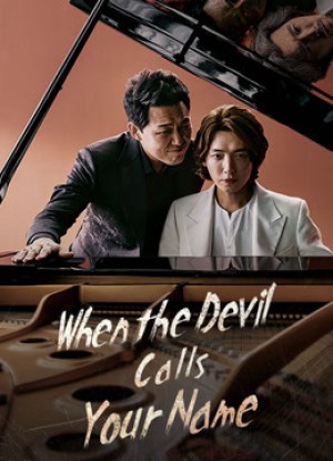 Khi Ác Quỷ Gọi Tên When the Devil Calls Your Name