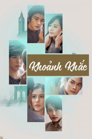 Khoảnh Khắc The Moment