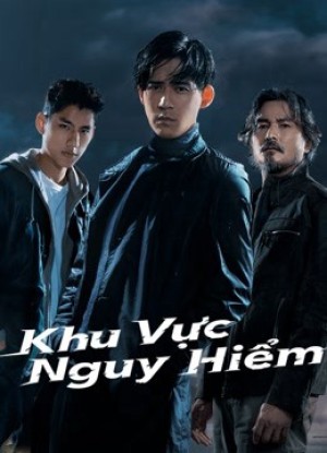 Khu Vực Nguy Hiểm Danger Zone