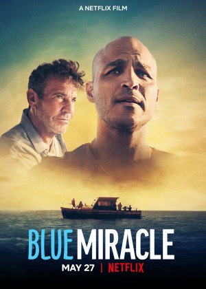 Kỳ tích biển xanh Blue Miracle