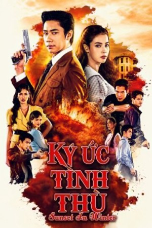 Ký Ức Tình Thù Sunset in Winter