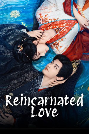Lâm An Nhược Mộng Reincarnated Love