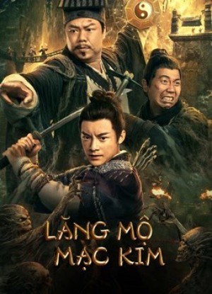 Lăng Mộ Mạc Kim Touching gold captain