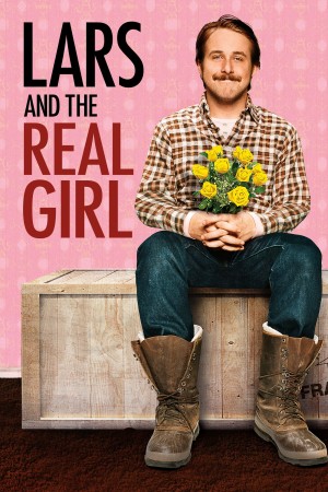 Lars and the Real Girl Người Tình Trong Mộng