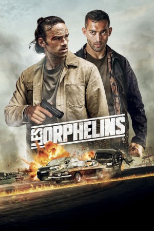 Les Orphelins The Orphans