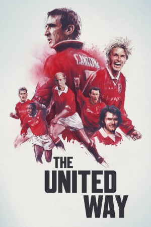 Lịch Sử Manchester United The United Way
