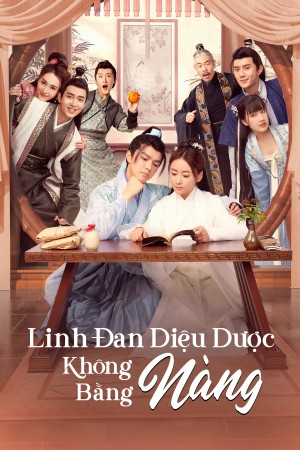 Linh Đan Diệu Dược Không Bằng Nàng Beyond Prescriptions