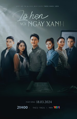 Lỡ Hẹn Với Ngày Xanh Lỡ Hẹn Với Ngày Xanh