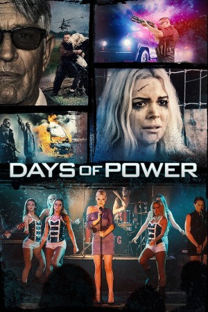 Lời Mời Nguy Hiểm Days of Power