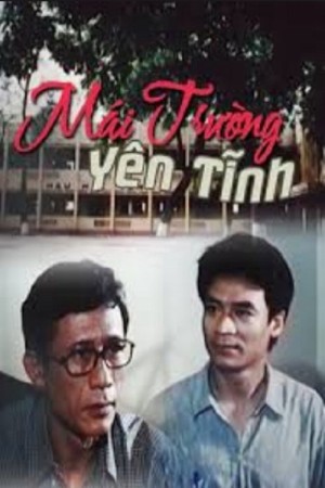 Mái Trường Yên Tĩnh Mái Trường Yên Tĩnh