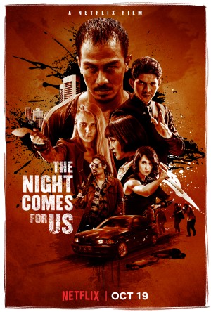 Màn đêm kéo đến The Night Comes for Us