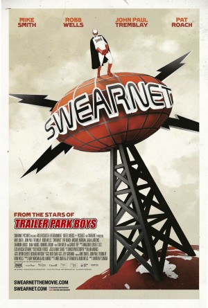 Mạng chửi thề Swearnet: The Movie
