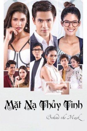 Mặt Nạ Thủy Tinh Behind The Mask