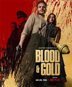 Máu và vàng Blood & Gold