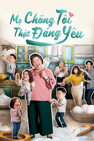 Mẹ Chồng Tôi Thật Đáng Yêu U Motherbaker