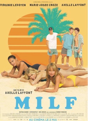 MILF: Kỳ nghỉ của các mẹ MILF