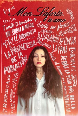Mon Laferte, te amo Mon Laferte, I Love You