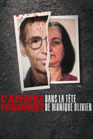 Monique Olivier: Đồng lõa của ác quỷ Monique Olivier: Accessory to Evil