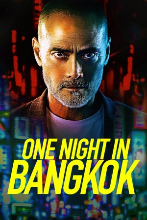 Một Đêm ở Bangkok One Night in Bangkok