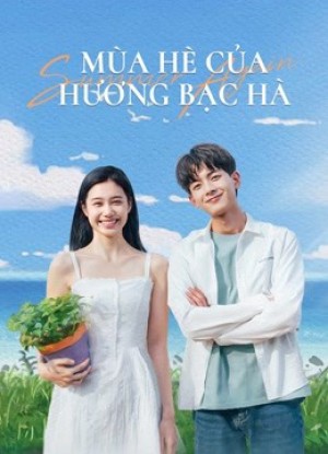 Mùa Hè Của Hương Bạc Hà Summer Again