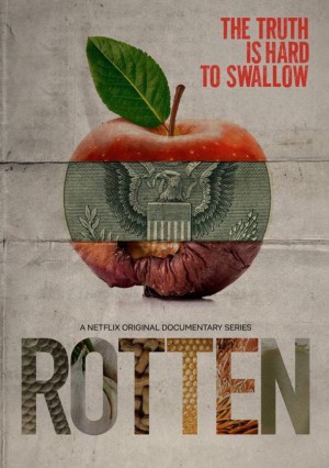 Mục ruỗng (Phần 1) Rotten (Season 1)