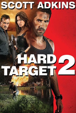 Mục Tiêu Khó Diệt 2 Hard Target 2
