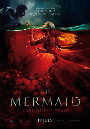 Mỹ Nhân Ngư: Hồ Tử Thần The Mermaid: Lake of the Dead