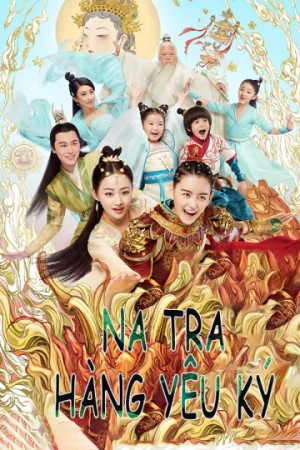 Na Tra Hàng Yêu Ký Legend Of Nezha
