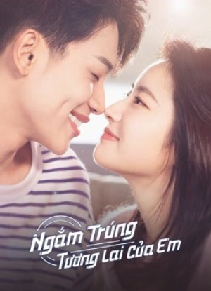 Ngắm Trúng Tương Lai Của Em Out With a Bang