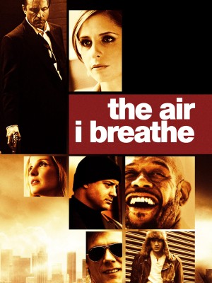 Ngăn Chặn Tội Ác The Air I Breathe