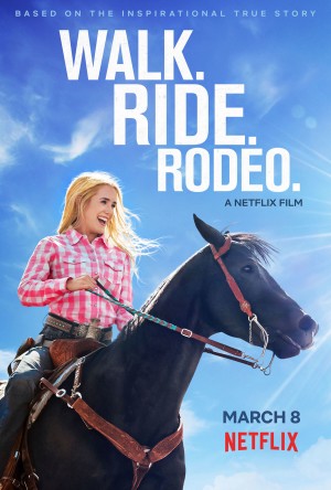 Nghị lực phi thường Walk. Ride. Rodeo.