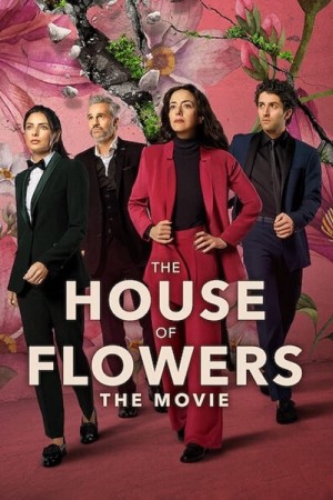 Ngôi nhà hoa (Phần 3) The House of Flowers (Season 3)