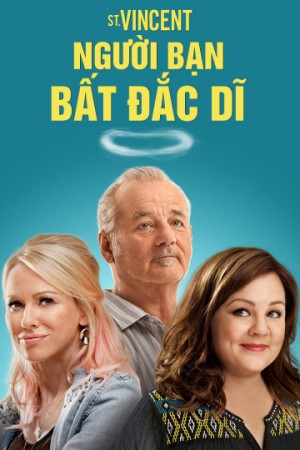 Người Bạn Bất Đắc Dĩ St. Vincent