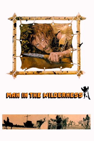 Người Đàn Ông Trong Thiên Nhiên Hoang Dã Man in the Wilderness