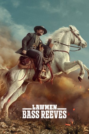 Người hành pháp: Bass Reeve Lawmen: Bass Reeves