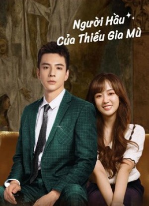 Người Hầu Của Thiếu Gia Mù Romance with Blind Master